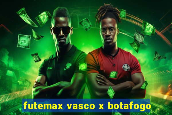 futemax vasco x botafogo